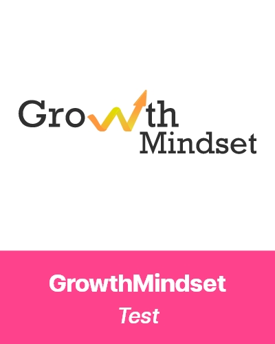 Growth Mindset Test